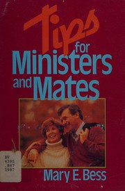 Cover of Tips for ministers and mates by Mary E. Bess