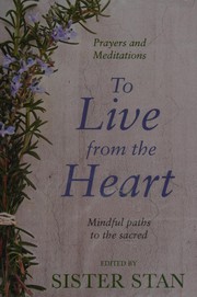 Front cover of To Live from the Heart by Stanislaus Kennedy