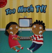 Cover of Too much TV! by Gladys Moreta