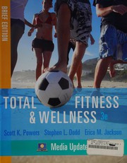 Front cover of Total fitness & wellness by Scott K. Powers