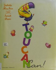Cover of Toucan Can by Juliette MacIver
