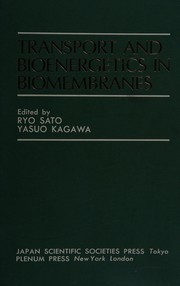 Front cover of Transport and bioenergetics in biomembranes by Yasuo Kagawa