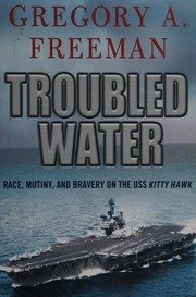 Cover of Troubled water by Gregory A. Freeman