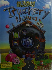 Front cover of The big noisy book of truckery rhymes by Jon Scieszka