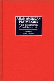 Front cover of Asian American Playwrights by Miles Xian Liu