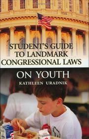 Front cover of Student's Guide to Landmark Congressional Laws on Youth: by Kathleen Uradnik