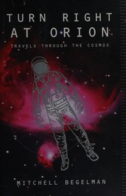 Cover of Turn right at Orion by Mitchell C. Begelman