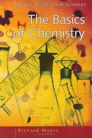 Cover of The Basics of Chemistry (Basics of the Hard Sciences) by Richard Myers