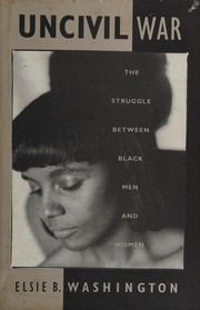 Cover of Uncivil War by Elsie B. Washington