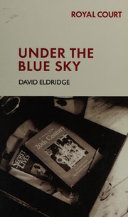 Cover of Under the blue sky by David Eldridge
