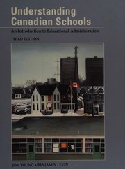 Cover of Understanding Canadian schools by Jonathan Charles Young