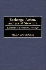 Cover of Exchange, Action, and Social Structure by Milan Zafirovski