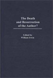 Front cover of The Death and Resurrection of the Author? by Irwin, William.