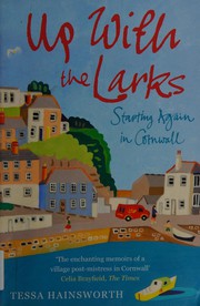 Front cover of Up With the Larks by Tessa Hainsworth