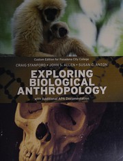 Front cover of Exploring biological anthropology by Craig B. Stanford