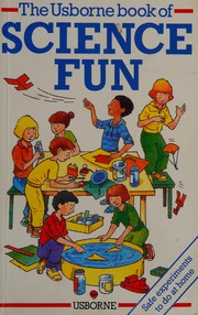 Front cover of The Usborne book of science fun by N. Johnson