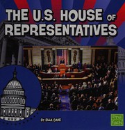 Front cover of U. S. House of Representatives by Ella Cane