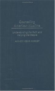 Front cover of Counseling American Muslims by Ahmed Nezar Kobeisy