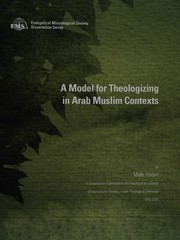 Front cover of A model for theologizing in Arab Muslim contexts by Mark Alan Harlan
