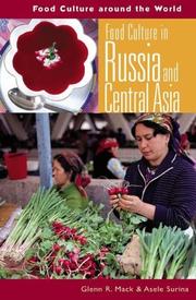Front cover of Food culture in Russia and Central Asia by Glenn Randall Mack