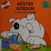 Front cover of Míster Gordon by Adrián Estévez Iglesias
