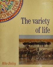 Front cover of The Variety of Life (Science Scene) by Mike Bailey