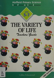 Front cover of The variety of life by Nuffield-Chelsea Curriculum Trust