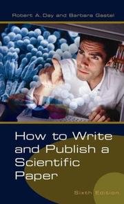Front cover of How to Write and Publish a Scientific Paper by Robert A. Day
