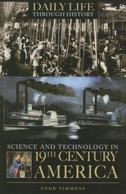 Cover of Science and Technology in Nineteenth-Century America by Todd Timmons