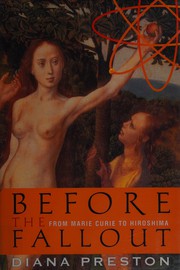 Cover of Before the fallout by Diana Preston