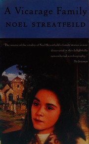 Front cover of A vicarage family by Noel Streatfeild