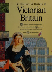Front cover of Victorian Britain, 1837 to 1901 by Andrew Langley