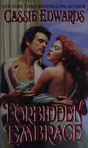 Cover of Forbidden embrace by Cassie Edwards