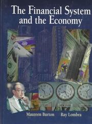 Cover of The Financial System and the Economy by Maureen Burton