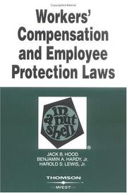 Front cover of Workers' compensation and employee protection laws in a nutshell by Jack B. Hood