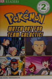 Cover of Watch out for Team Galactic! by Michael Teitelbaum
