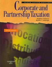 Front cover of Corporate and partnership taxation by Stephen Schwarz