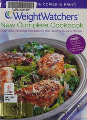 Cover of Weight watchers new complete cookbook by Weight Watchers International