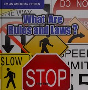 Front cover of What are rules and laws? by Ellen Ripley