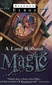 Cover of A Land Without Magic by Stephen Elboz