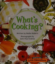 Cover of What's cooking? by Nadia Roberts