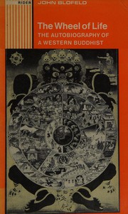 Front cover of The wheel of life by John Blofeld