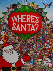 Cover of Where's Santa? by Chuck Whelon