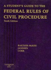 Front cover of A Student's Guide to the Federal Rules of Civil Procedure (American Casebook) by Steven Baicker-McKee
