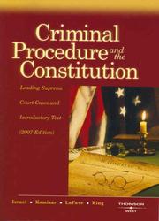 Front cover of Criminal Procedure and the Constitution, 2007 ed. (American Casebook Series) by Jerold H. Israel