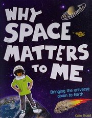 Cover of Why Space Matters to Me by Colin Stuart