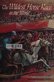Front cover of The Wildest Horse Race in the World by Marguerite Henry