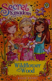 Front cover of Wildflower Wood by Rosie Banks