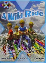 Cover of A wild ride by Tony Bradman