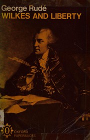 Cover of Wilkes and Liberty by George Rudé